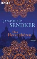 Das Herzenhören Sendker Jan-Philipp