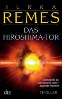 Das Hiroshima-Tor Remes Ilkka