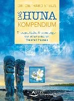 Das Huna-Kompendium Stelzl Diethard