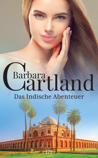 Das Indische Abenteuer Cartland Barbara