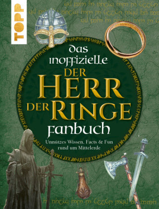 Das inoffizielle Der Herr der Ringe Fan-Buch Frech Verlag Gmbh