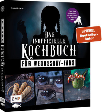 Das inoffizielle Kochbuch für Wednesday-Fans Edition Michael Fischer