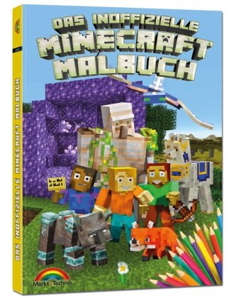 Das inoffizielle Minecraft Malbuch für Kinder und Jugendliche - zum Ausmalen der Minecraft Welt Markt + Technik