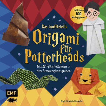 Das inoffizielle Origami für Potterheads Edition Michael Fischer