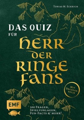 Das inoffizielle Quiz für Herr der Ringe-Fans Edition Michael Fischer