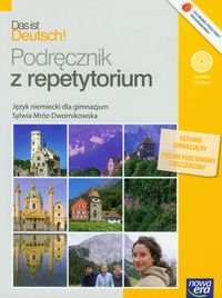 Das ist Deutsch! Podręcznik z repetytorium + CD Mróz-Dwornikowska Sylwia