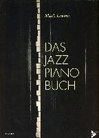 Das Jazz Piano Buch Levine Mark