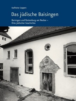 Das jüdische Baisingen Kunstverlag Josef Fink