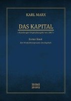 Das Kapital - Karl Marx. Hamburger Originalausgabe von 1867 Marx Karl