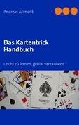 Das Kartentrick Handbuch Arimont Andreas