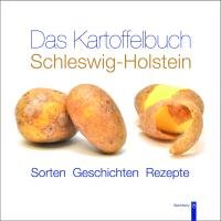 Das Kartoffelbuch Schleswig-Holstein Fleischhauer Carsten, Turkowski Guntram