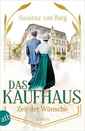 Das Kaufhaus - Zeit der Wünsche Aufbau Taschenbuch Verlag