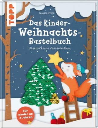 Das Kinder-Weihnachtsbastelbuch Frech Verlag Gmbh