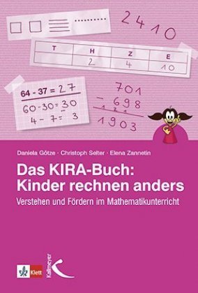 Das KIRA-Buch: Kinder rechnen anders Kallmeyer