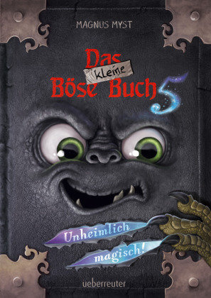 Das kleine Böse Buch 5 (Das kleine Böse Buch, Bd. 5) Ueberreuter