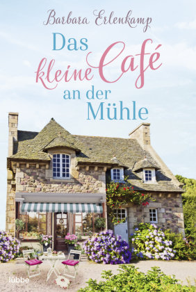 Das kleine Café an der Mühle Bastei Lubbe Taschenbuch