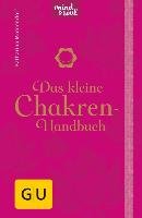 Das kleine Chakren-Handbuch Middendorf Katharina
