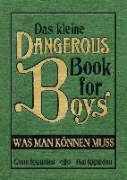 Das kleine Dangerous Book for Boys Iggulden Conn, Iggulden Hal