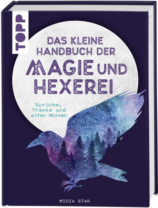 Das kleine Handbuch der Magie und Hexerei Frech Verlag Gmbh
