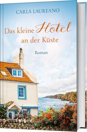 Das kleine Hotel an der Küste Gerth Medien