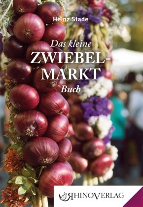 Das kleine Zwiebelmarkt Buch Rhino Verlag