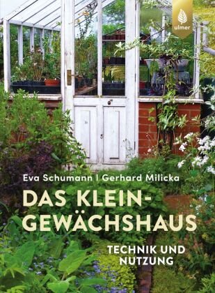 Das Kleingewächshaus Verlag Eugen Ulmer