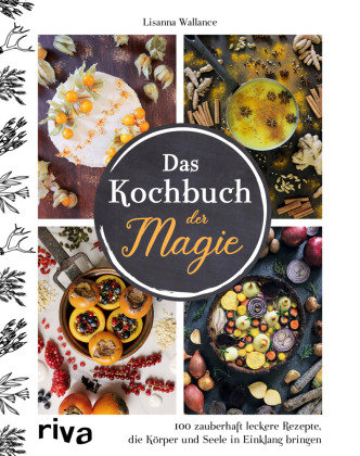 Das Kochbuch der Magie Riva Verlag