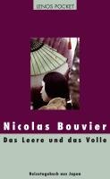 Das Leere und das Volle Bouvier Nicolas