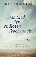 Das Lied der endlosen Trockenheit Kizilhan Jan Ilhan