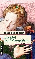 Das Lied der Flötenspielerin Rosemann Susann