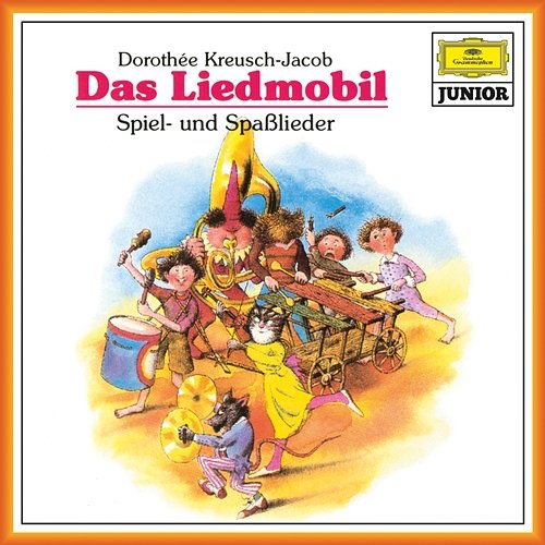 Das Liedmobil: Spiel- und Spaßlieder Dorothee Kreusch-Jacob