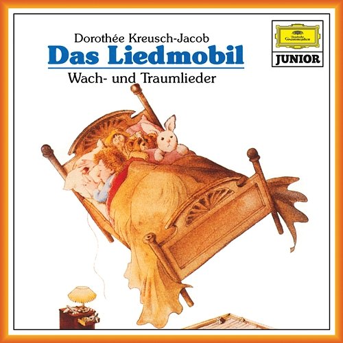 Das Liedmobil: Wach- und Traumlieder Dorothee Kreusch-Jacob