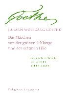 Das Märchen / Goethes Geistesart in ihrer Offenbarung durch sein Märchen Goethe Johann Wolfgang, Steiner Rudolf