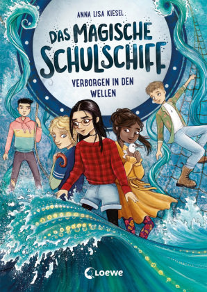 Das magische Schulschiff (Band 2) - Verborgen in den Wellen Loewe Verlag