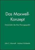 Das Maxwell-Konzept Maxwell John C.