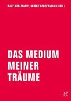 Das Medium meiner Träume Verbrecher Verlag, Listau Kristine Jrg Sundermeier Gbr U.