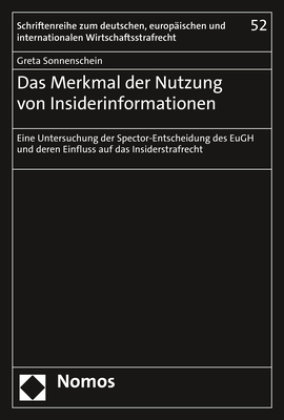 Das Merkmal der Nutzung von Insiderinformationen Zakład Wydawniczy Nomos