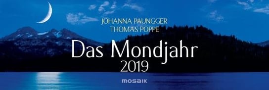 Das Mondjahr 2019 Wochenkalender Paungger Johanna, Poppe Thomas