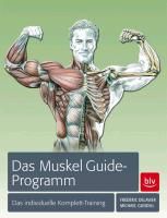 Das Muskel Guide-Programm Gundill Michael, Delavier Frederic