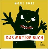 Das mutige Buch Port Moni