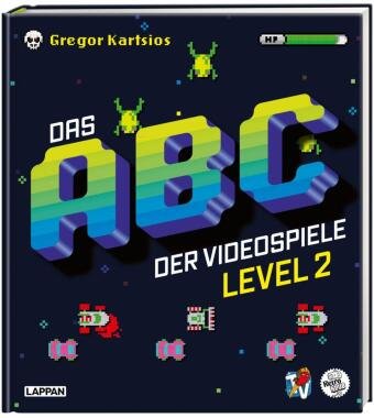 Das Nerd-ABC: Das ABC der Videospiele Level 2 Lappan Verlag
