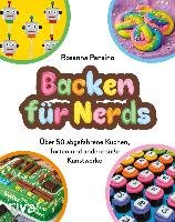 Das Nerdy-Nummies-Backbuch - Backen für Nerds Pansino Rosanna