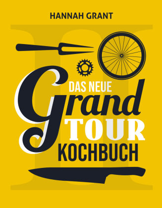 Das neue Grand Tour Kochbuch 2.0 Covadonga