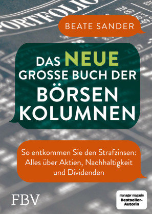 Das neue große Buch der Börsenkolumnen FinanzBuch Verlag