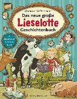 Das neue große Lieselotte Geschichtenbuch Steffensmeier Alexander