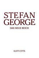 Das neue Reich George Stefan