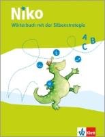 Das Niko Wörterbuch 1.-4. Schuljahr mit der Silbenstrategie Klett Ernst /Schulbuch, Klett