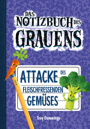 Das Notizbuch des Grauens - Attacke des fleischfressenden Gemüses Adrian Verlag