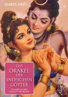 Das Orakel der indischen Götter Ares Isabel