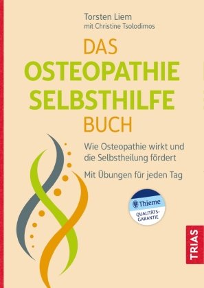 Das Osteopathie-Selbsthilfe-Buch Trias